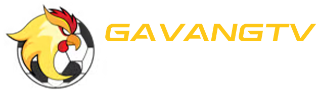 GavangTV – Link xem bóng đá trực tuyến mới nhất, tốc độ cực nhanh!